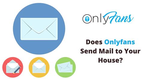 Do onlyfans send mail - The short answer is no, OnlyFans does not send physical mail to your house or office. The platform operates exclusively online, focusing on digital communication to maintain user privacy and discretion. Whether you’re a subscriber worried about prying eyes or a content creator concerned about confidentiality, rest assured that OnlyFans has ...